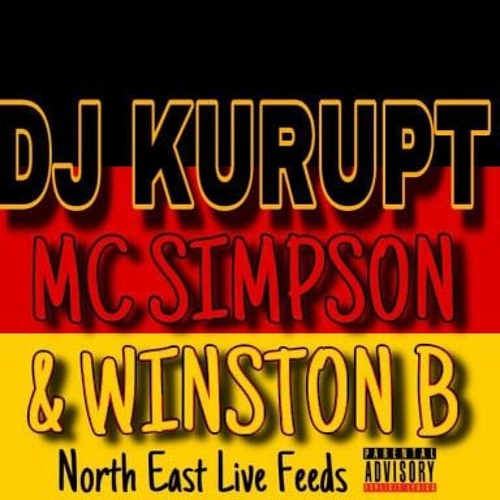DJ KURUPT MC SIMPSON WINSTON B