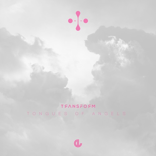 Transform - Tongues Of Angels (Neon Feather Remix)