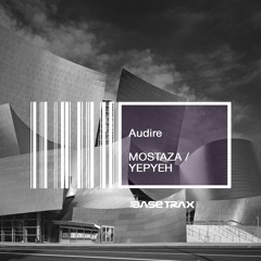 TBT0064 Audire - MosTaza : Yepyeh EP
