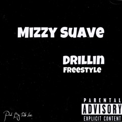 Drillin (FREESTYLE) PROD. Rob Lior