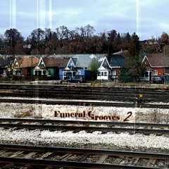 Funeral Grooves 2