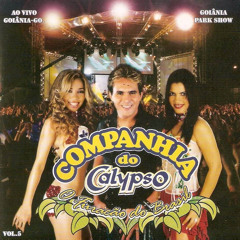 Companhia do Calypso, Vol. 5 (Ao Vivo em Goiânia)