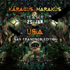 Karacus Marakus Teaser USA SF