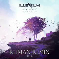 ILLENIUM - Without You [KLIMAX Remix]