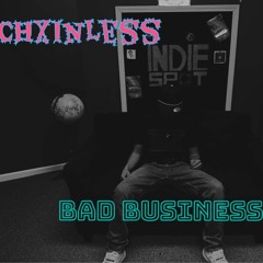 Bad Business