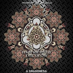 ((Maharetta Records)) ((A DRAGONESA))