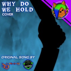 (IRIS SONG COVER) Why Do We Hold