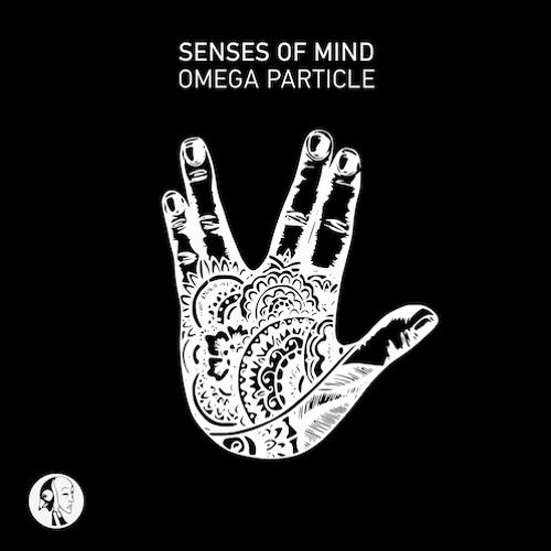 Senses Of Mind - Omega Particle (Original Mix)