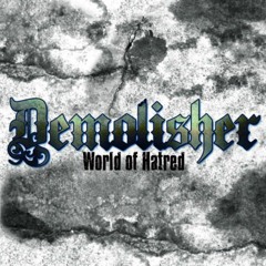 Demolisher - Windy City Takeover