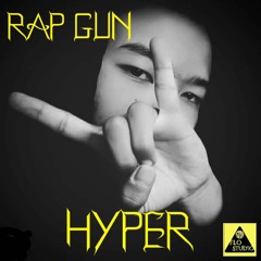 RAP GUN - Hyper (FLO Studio Production)