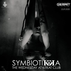 Gerrit X @ Symbiotikka (KitKat Club) 22.01.2020