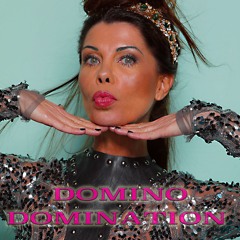 Domination by Domino