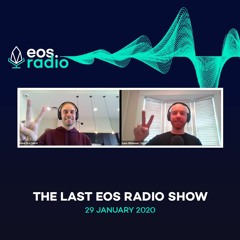 The Last EOS Radio Show