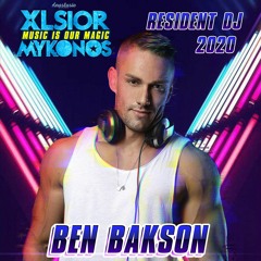 XLSIOR MYKONOS Resident podcast 2020 by Ben Bakson