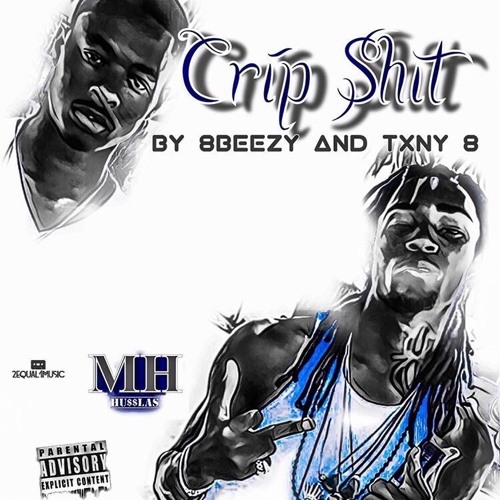 Crip Shit ft. Txny8 (Prod. By Roger Dat)