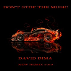 Don't Stop the Music by David Dima