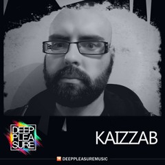 DEEP PLEASURE 01 31 2020 - KAIZZAB [UK]