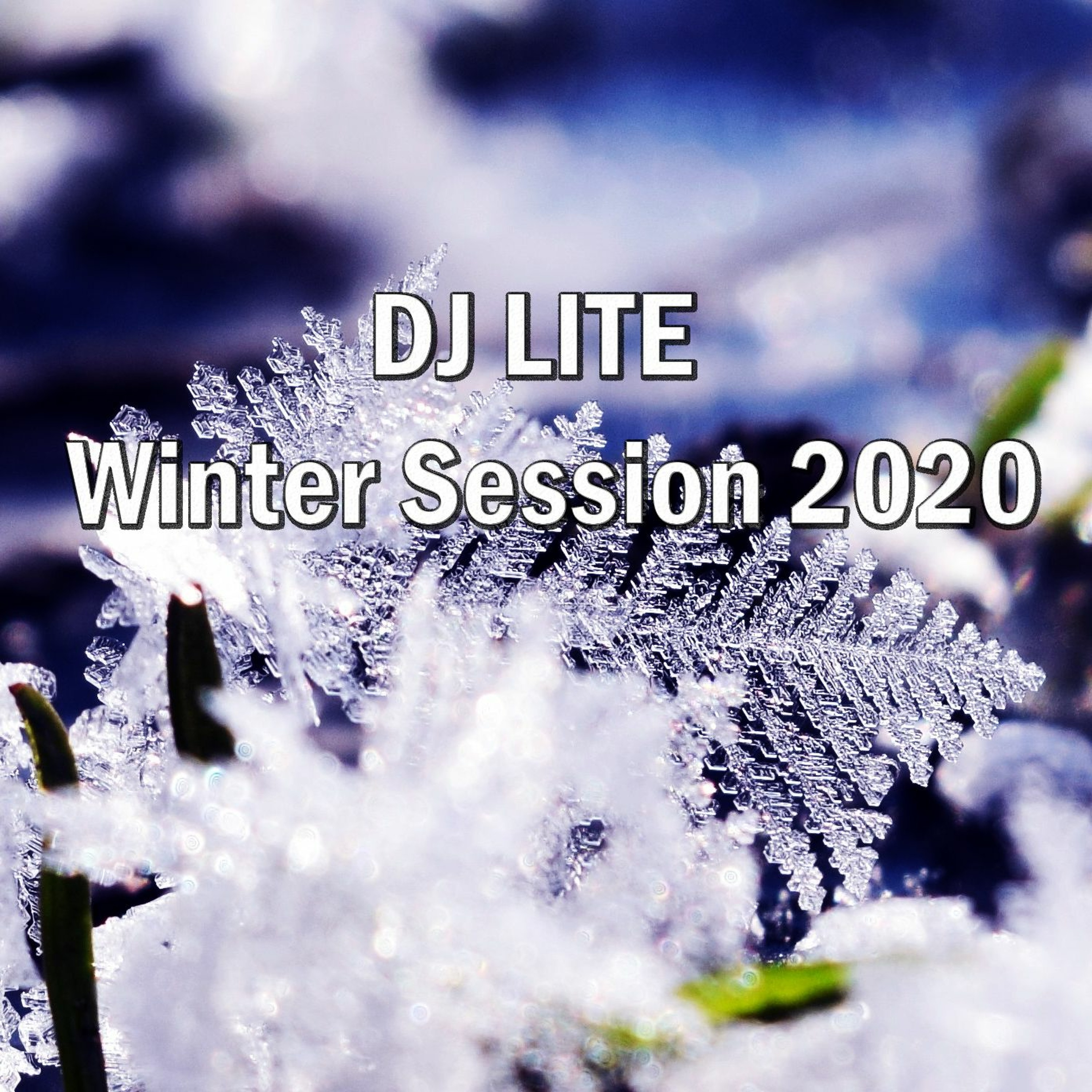 DJ LITE  - Winter Session 2020 episode artwork