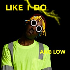 Like I Do