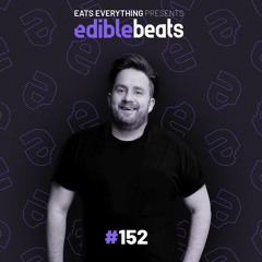 Edible Beats #152 Guest mix from Black Girl White Girl