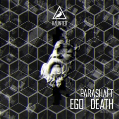 Parashaft - Afterlife (Haunted)