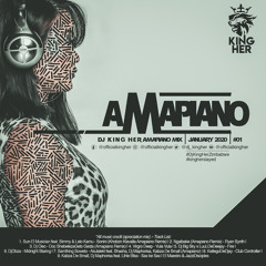 Dj King Her Amapiano Mix #01 2020