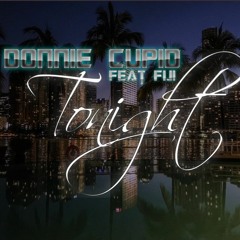 Donnie Cupid - Tonight (feat. Fiji)