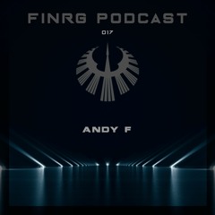 FINRG PODCAST 017 - Andy F