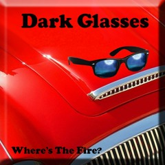 DARK GLASSES