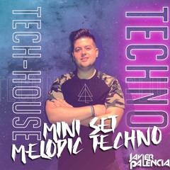Mini Set MELODIC TECHNO 2020@ Javi Palencia Dj DESCARGA FREE