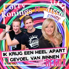 Corry Konings - Ik Krijg Een Heel Apart Gevoel Van Binnen(Fissakings Remix)(DOWNLOAD FULL VERSION!)