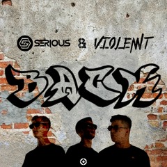 Serious  & Violennt - Back
