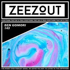 ZeeZout Podcast 143 | Ben Gomori