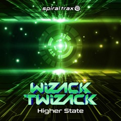 01 - Wizack Twizack - Higher State