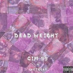Dead Weight Ft. Brook