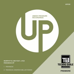 TB Premiere: Murphy's Law (Feat. J.Tex) - Paranoia [Under Pressure]