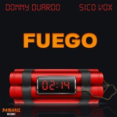 Donny Duardo x Sico Vox - Fuego!