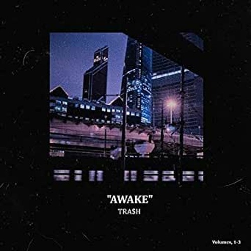 TRA$H - ASLEEP