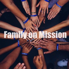 Rob - Family On Mission - 260120