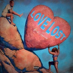 Love Lost (prod. Ramsey Beatz)