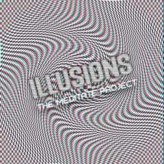 Illusions Mixtape