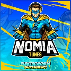 Elektronomia - Superhero [NomiaTunes Release]