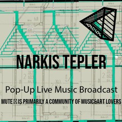 Narkis Tepler MUTE at Pop Up Museum 03.01.20