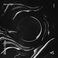 Premiere: Saturn Keys - Black Hole [Transensations Records]