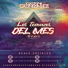 [Promo] Los Temazos Del Mes (Enero 2020) [By Gory Gonzalez]