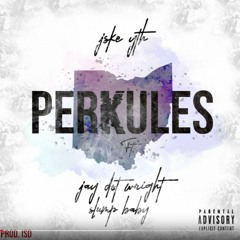 Perkules (feat. Jay Dot Wright & Slump baby)