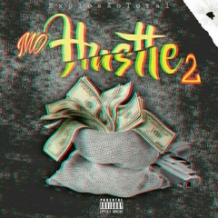 Mo Hustle2 (KENDBOY & BS)