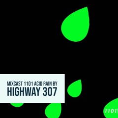 MIXCAST 1101 Acid Rain By Highway 307