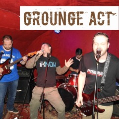 Grounge Act - 4 Deci A Világ