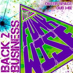 FunkWise - Back 2 Business (Outer Space Dub Mix)